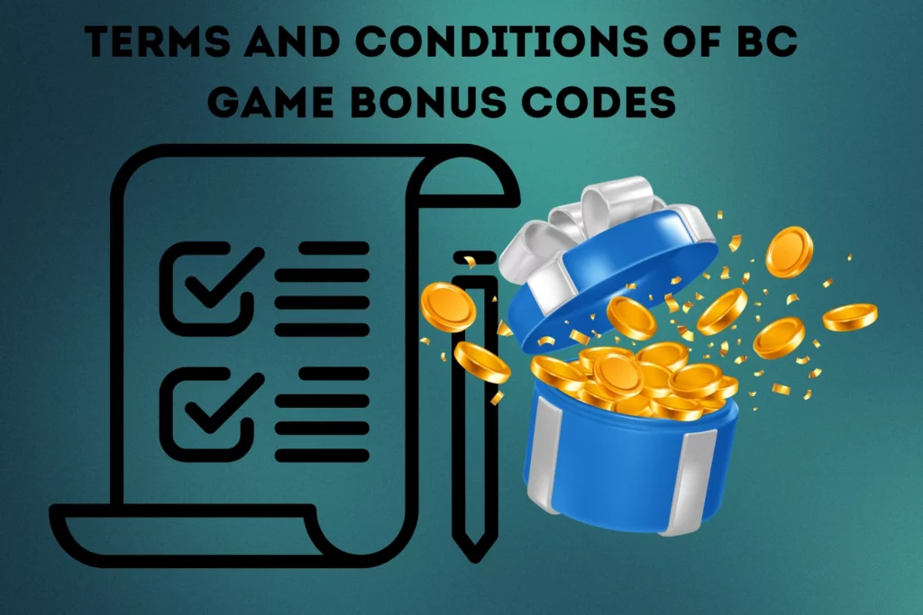 Terms and Conditions of BC Game Bonus Codes